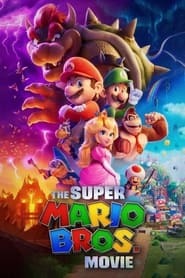 ดูหนังออนไลน์ฟรี ดูหนังออนไลน์ The Super Mario Bros Movie 2023 เดอะ ซูเปอร์มาริโอบราเธอร์ส มูฟวี่ ซูม